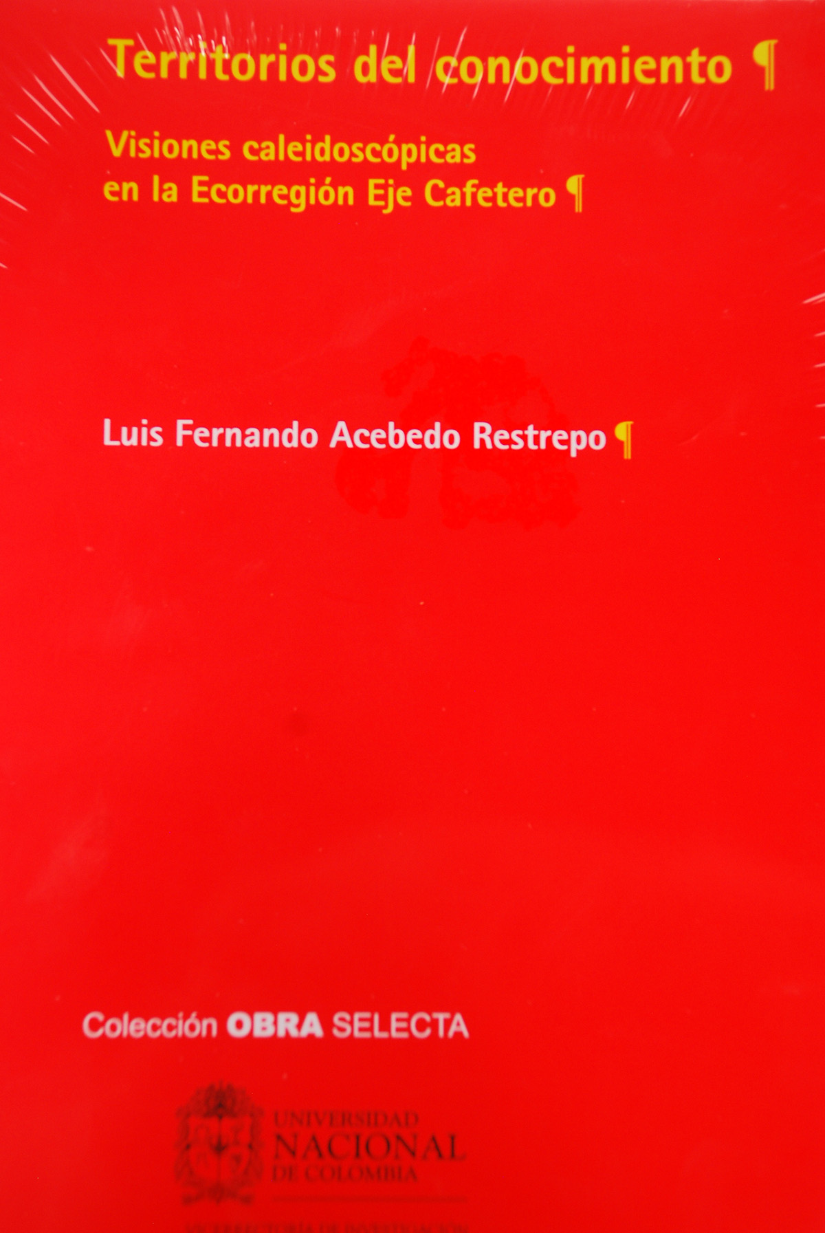 El libro fue editado como obra selecta de la Universidad Nacional de Colombia.